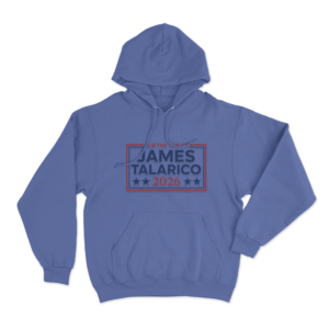 Flip The Tables James Talarico 2026 Unisex Hoodie Blue